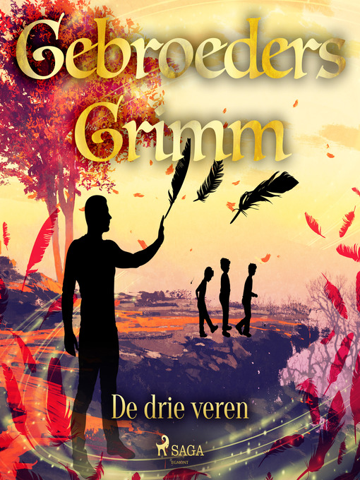Title details for De drie veren by De gebroeders Grimm - Wait list